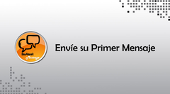 Envíe su Primer Mensaje Cómo enviar SMS Masivos